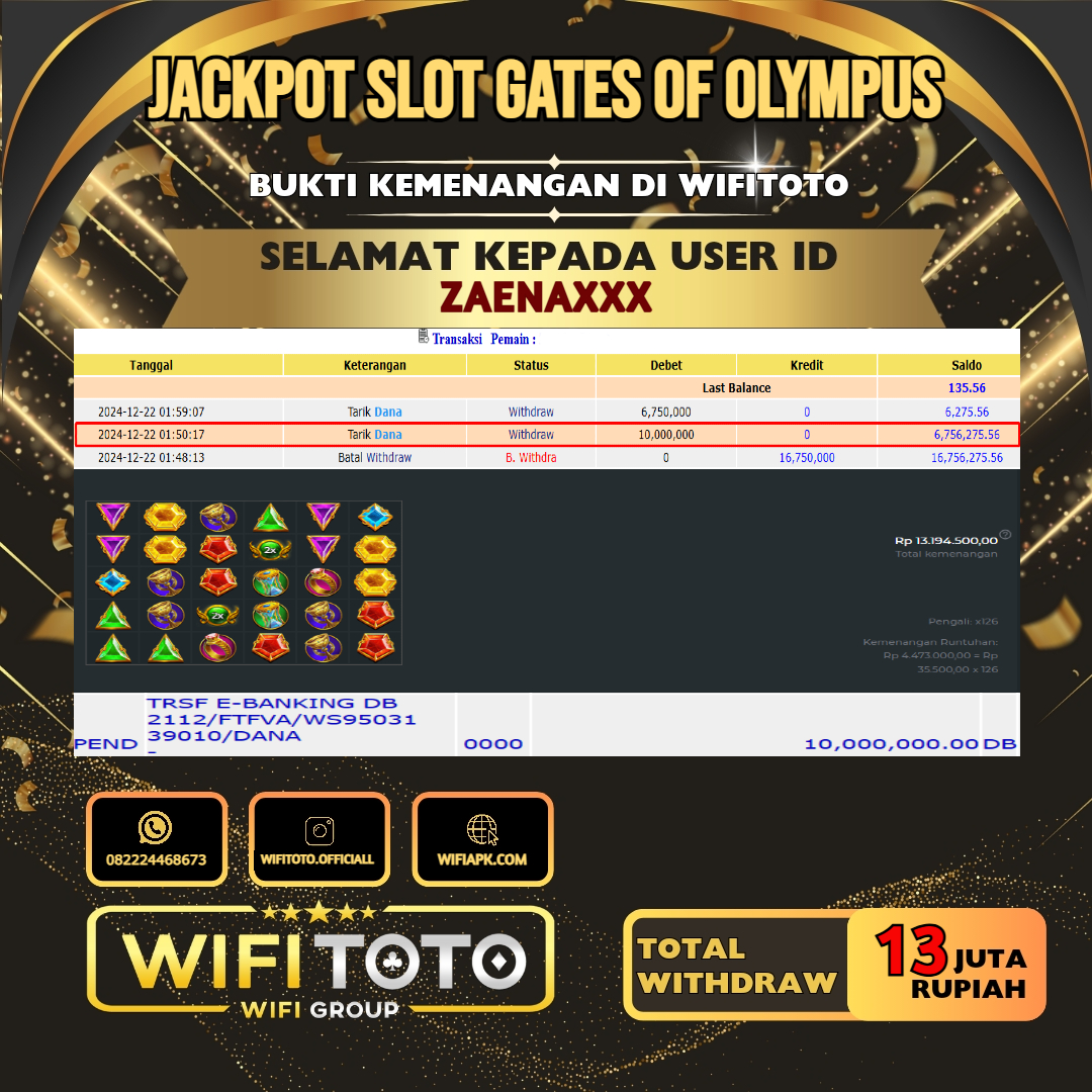 WIFITOTO JACKPOT SLOT GATES OF OLYMPUS RP.13.000.000,- LUNAS USER ID : ZAENA****