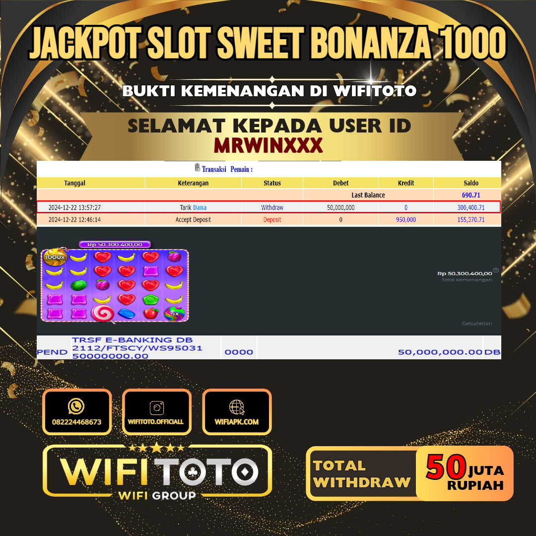 WIFITOTO JACKPOT SLOT SWEET BONANZA 1000 RP.50.000.000,- LUNAS USER ID : MRWIN****